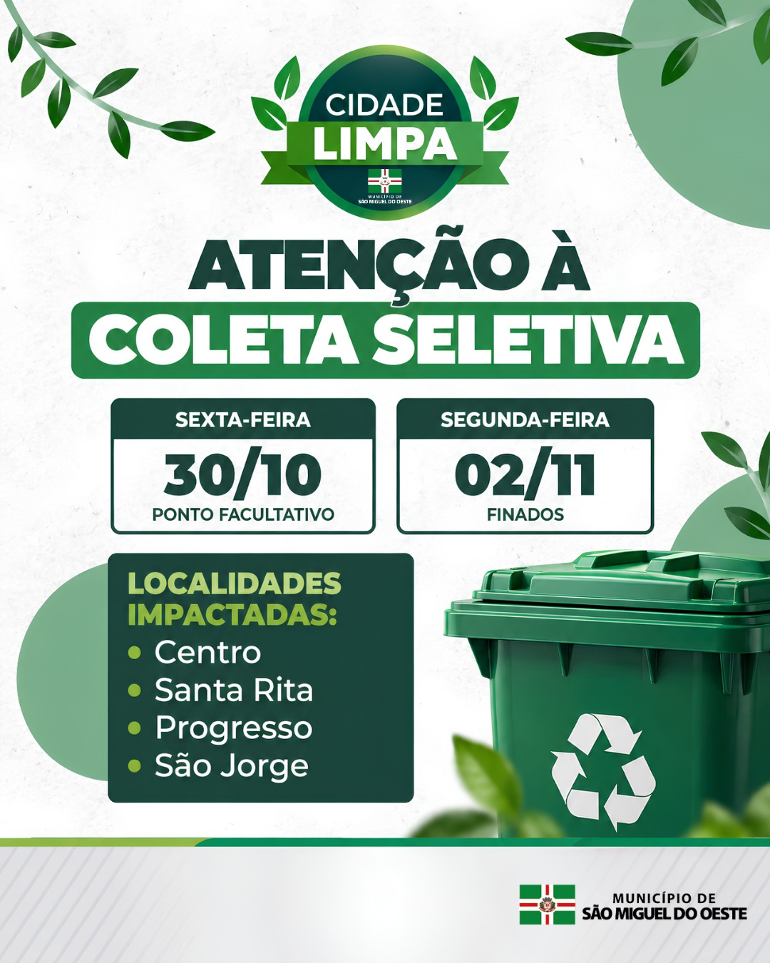 Coleta seletiva será suspensa em dois dias em São Miguel do Oeste
