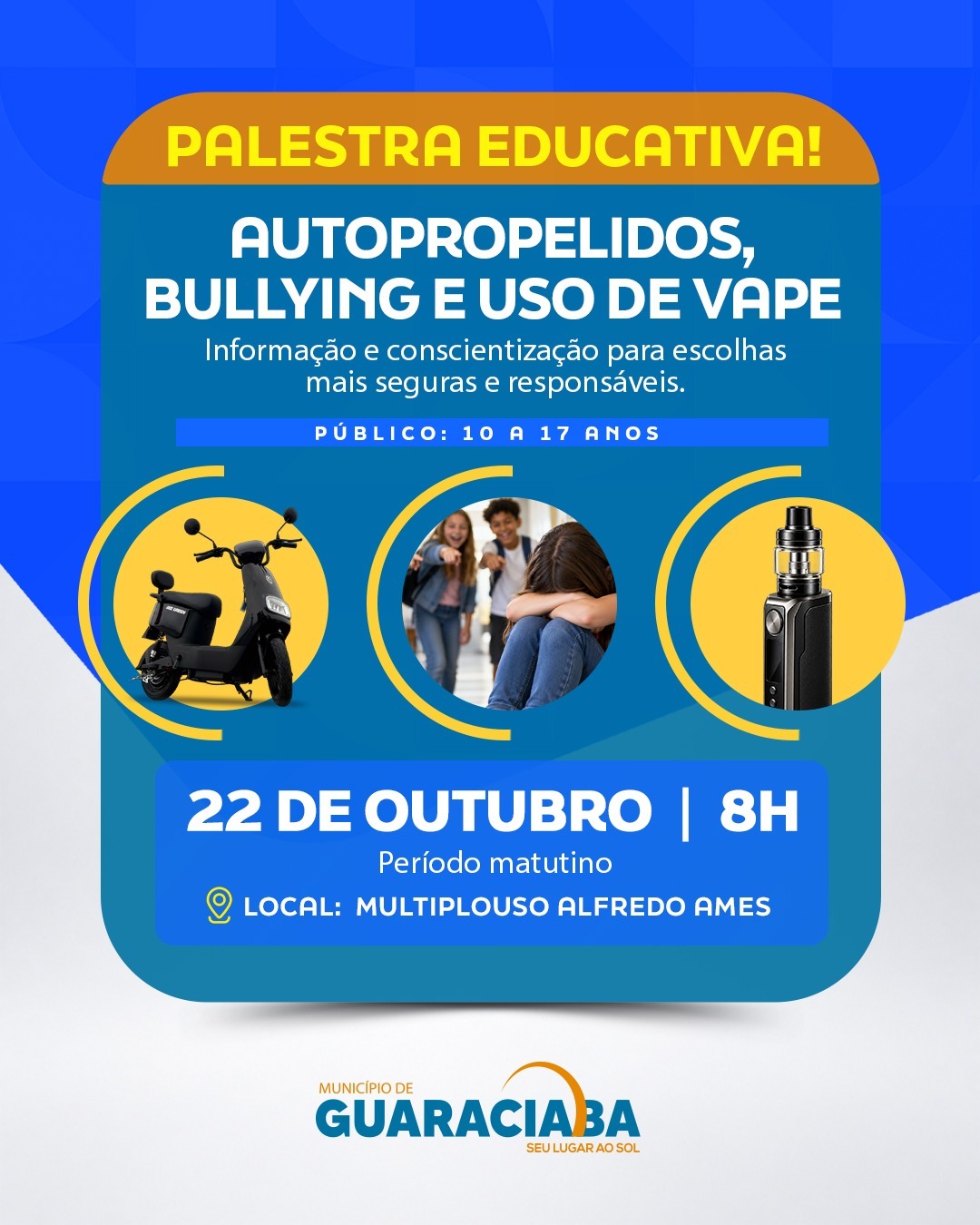 Guaraciaba promove palestra educativa sobre autopropelidos, bullying e uso de vape