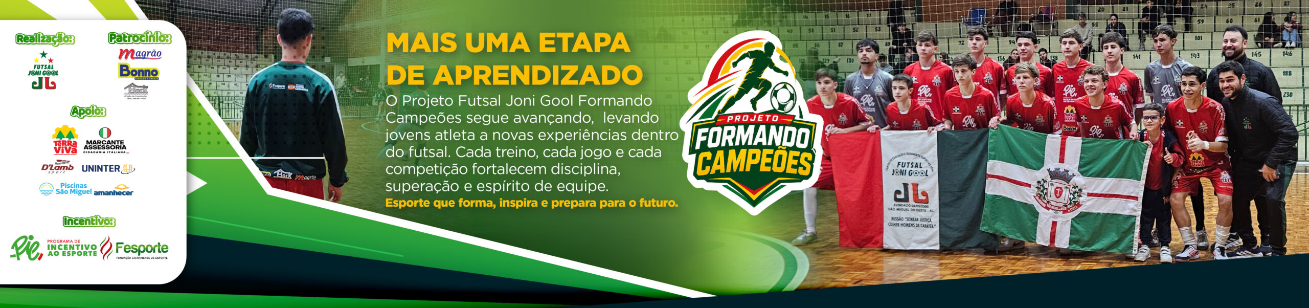 PIE – FORMANDO CAMPEÕES